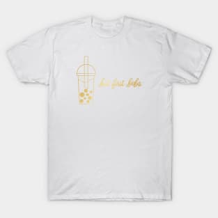 But First, Boba in Gold T-Shirt